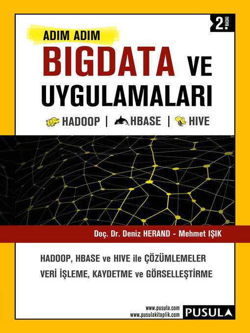 Title details for Adım Adım BigData ve Uygulamaları by Deniz Herand - Available